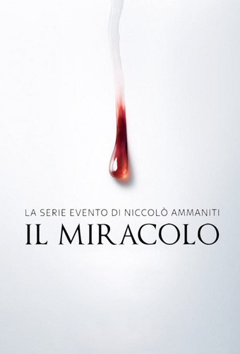 სასწაული (ქართულად) / Il miracolo / The Miracle 