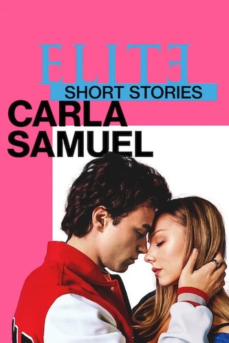 ელიტარული მოთხრობები: კარლა სამუელი / Elite Short Stories: Carla Samuel 