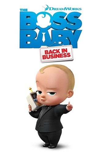 ბები ბოსი: კვლავ სამსახურში სეზონი 1,2 (ქართულად) / The Boss Baby: Back in Business / Bebi Bosi: Kvlav Samsaxurshi 