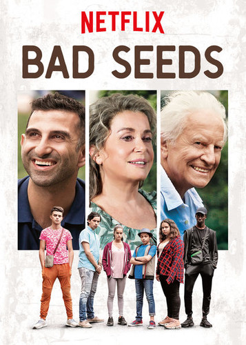 სარეველები (ქართულად) / Bad Seeds / Mauvaises Herbes 